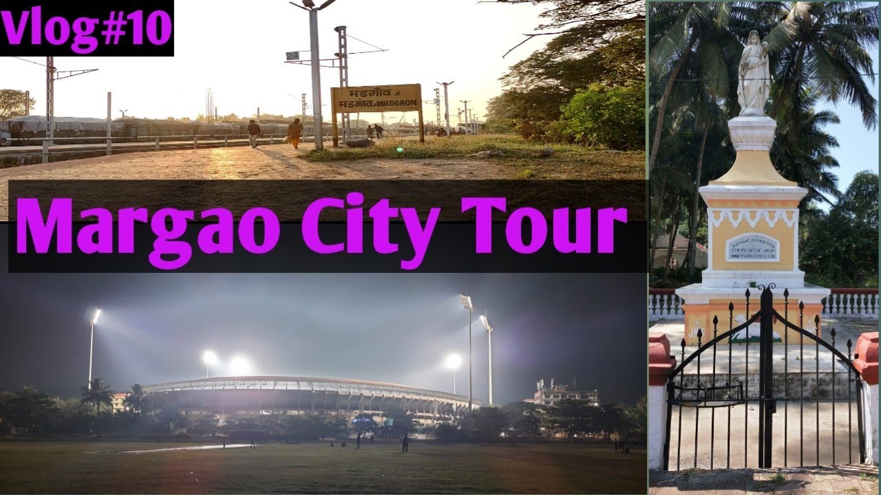 Margao - A tour of the Goan city |Goa vlogs |Travel and beauty with vaishali
