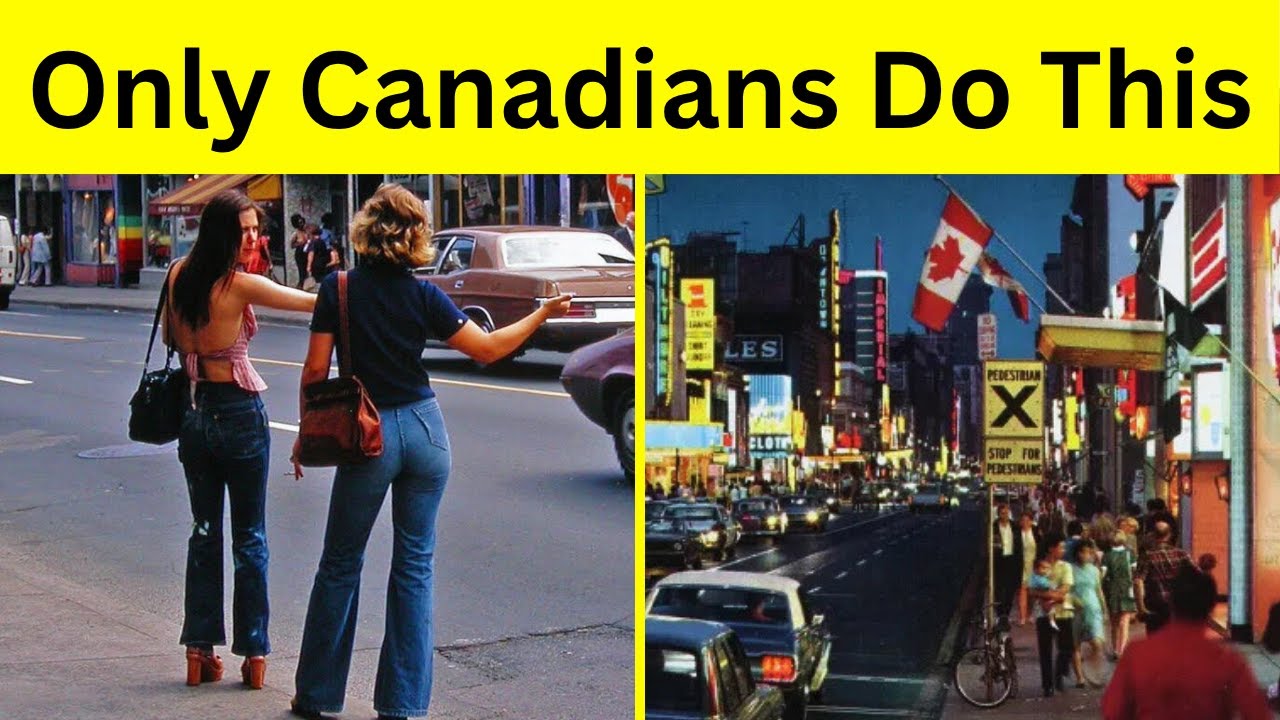 21 Things That Are Normal in Canada but Nowhere Else
