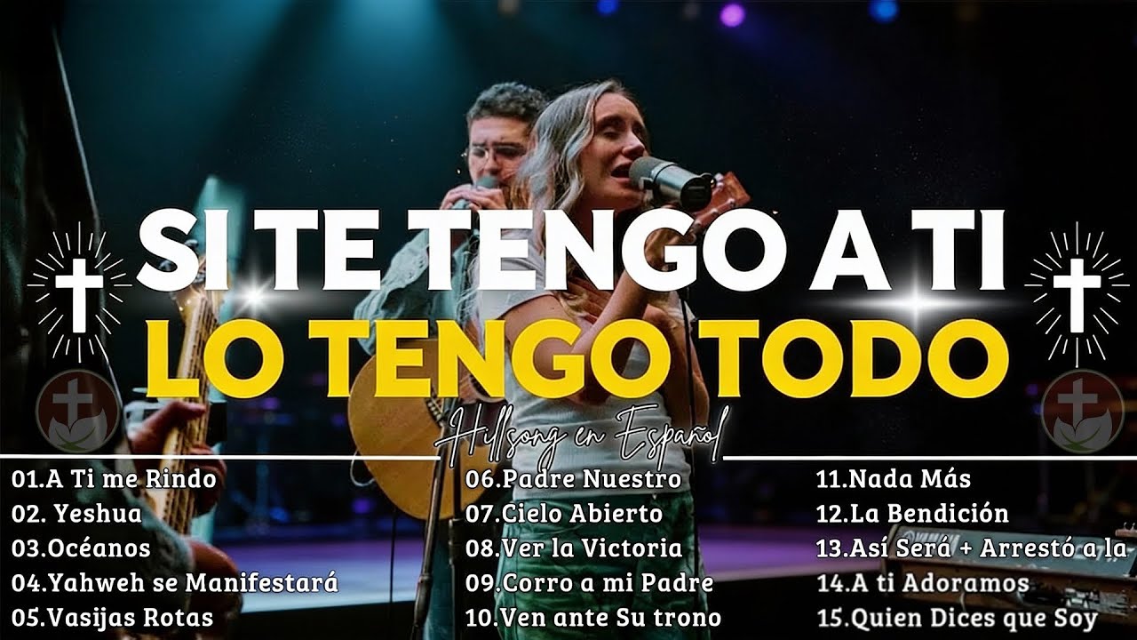 Hillsong Español Sus Mejores Canciones🙏Grandes canciones Hillsong en Español 2026 Grandes Éxitos 🙏