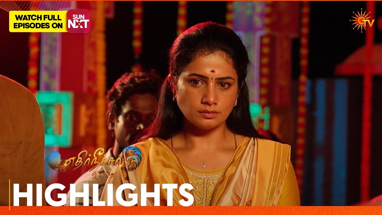 Ethirneechal Thodargiradhu - Highlights | 22 Sep 2026 | Tamil Serial | Sun TV