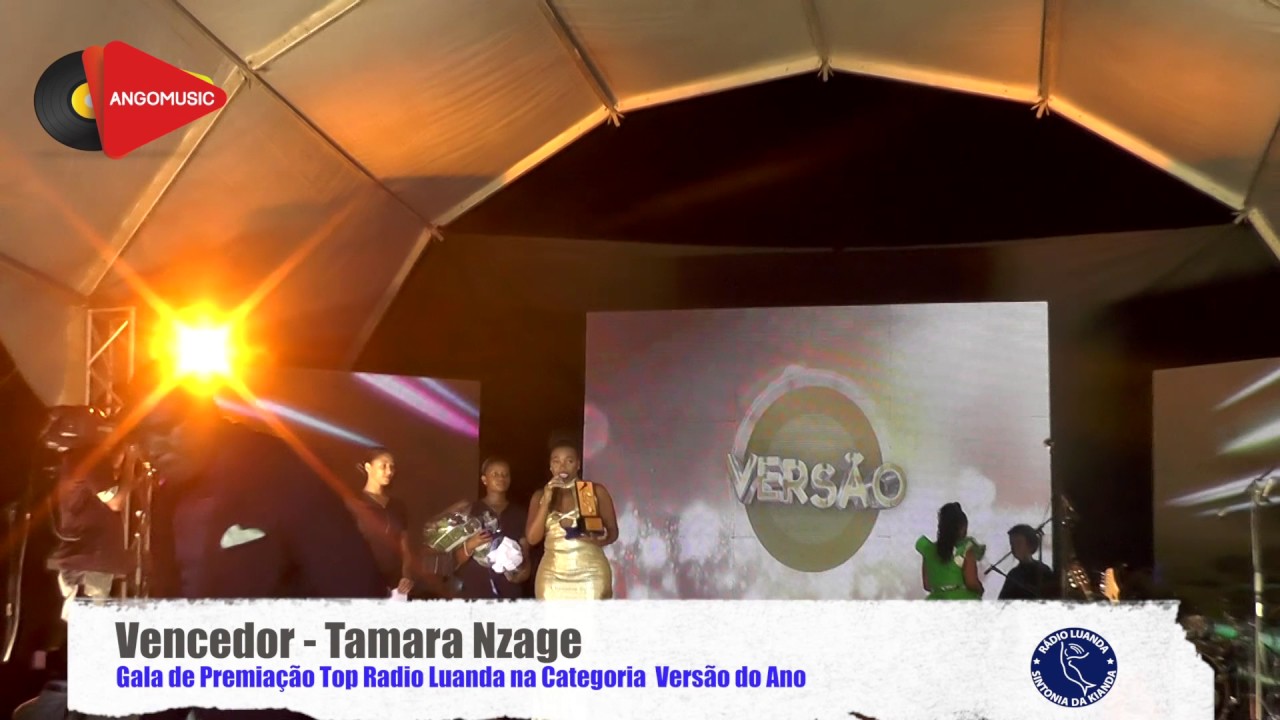 Top Rádio Luanda 2016   - Categoria Versão do Ano - Tamara Nzage - La Vida Buena