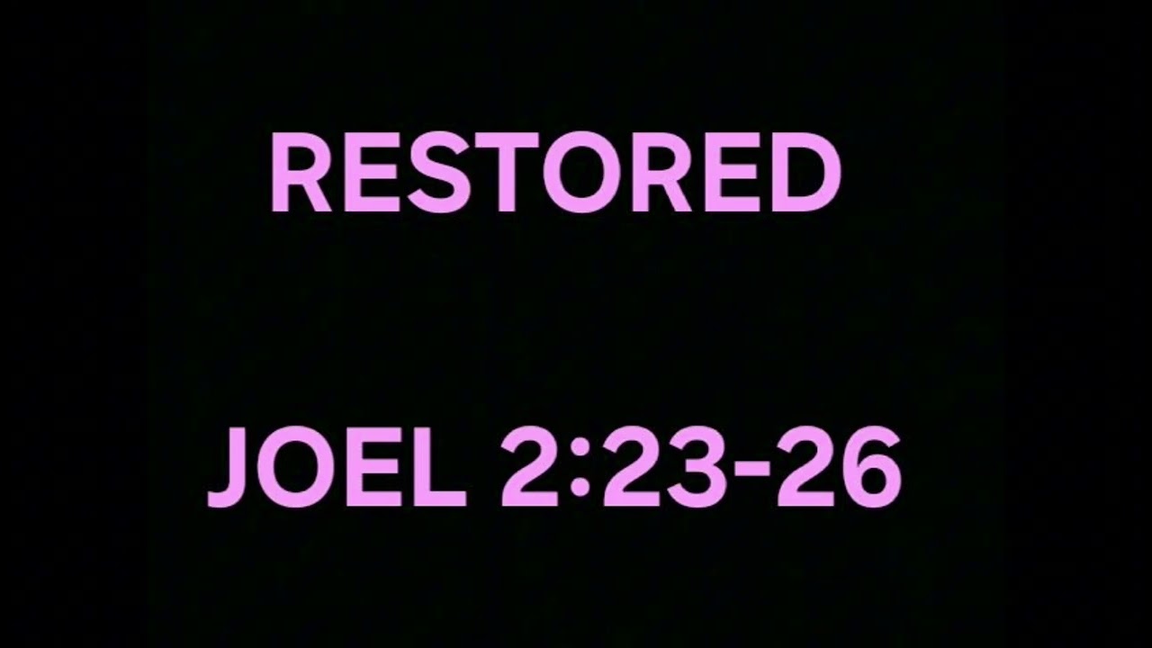 RESTORED