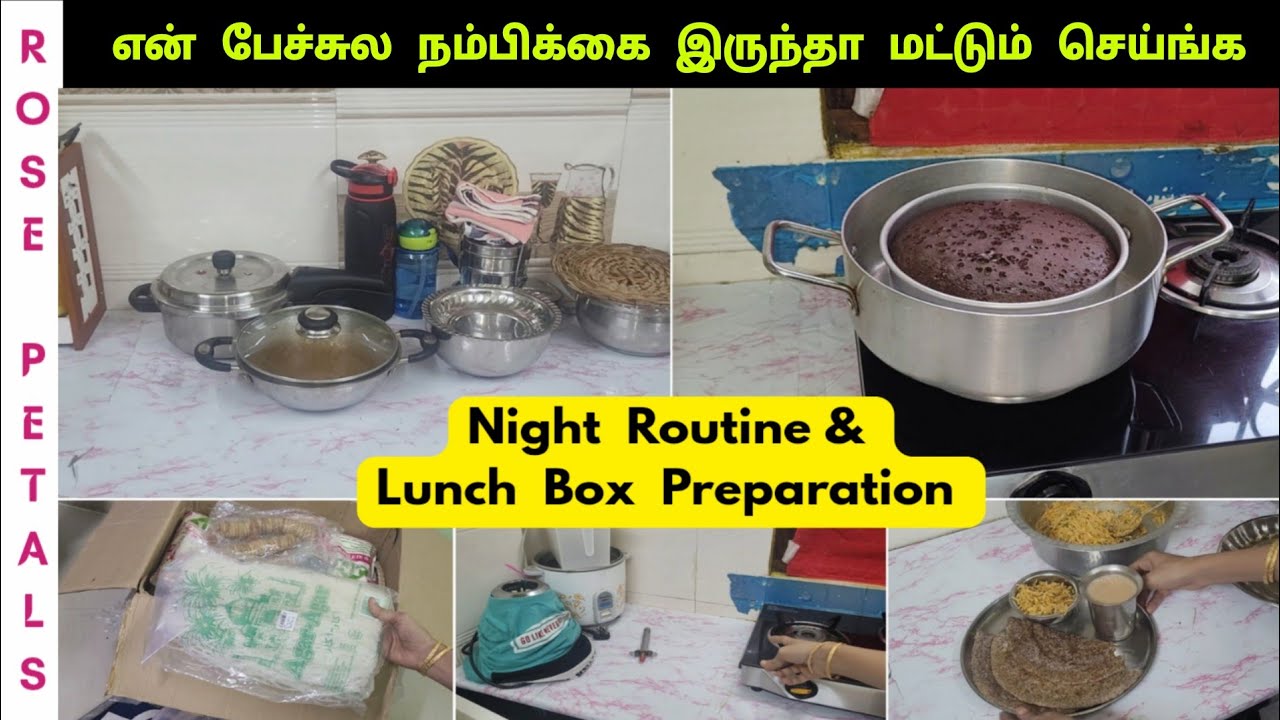 😎 Night Routine Idaan En Palakkam ✋️/ Ragi Chocalate Cake / Lunch Box Preparation/Rose Petals