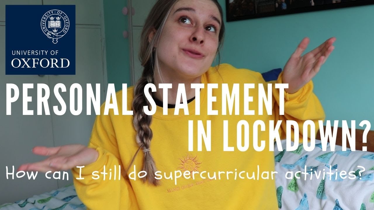 5 Ways to Strengthen Your Personal Statement in Lockdown (Ideal For Oxford,Cambridge& Russell Group)