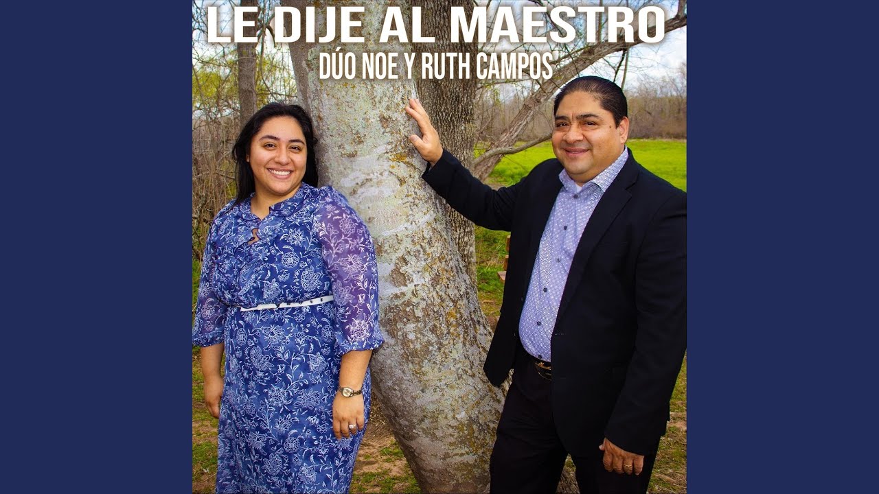 Le Dije Al Maestro