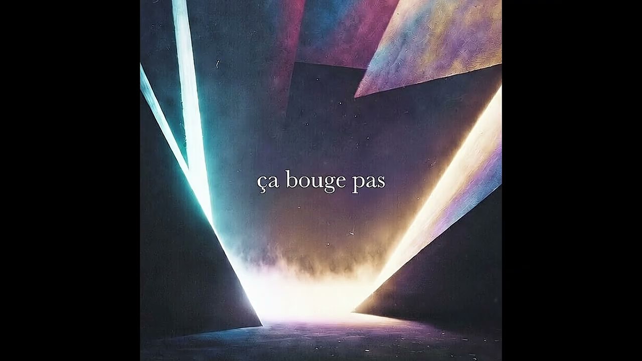 Ça bouge pas.