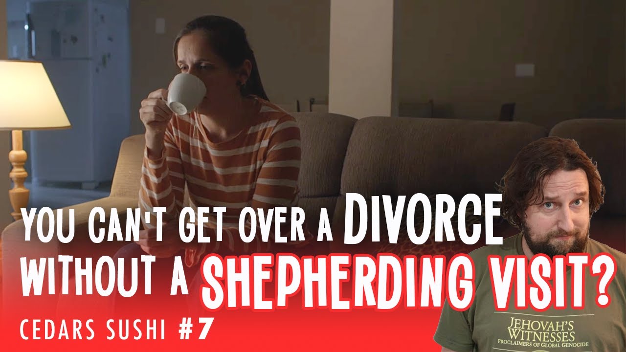 You can't get over a divorce without a shepherding visit?