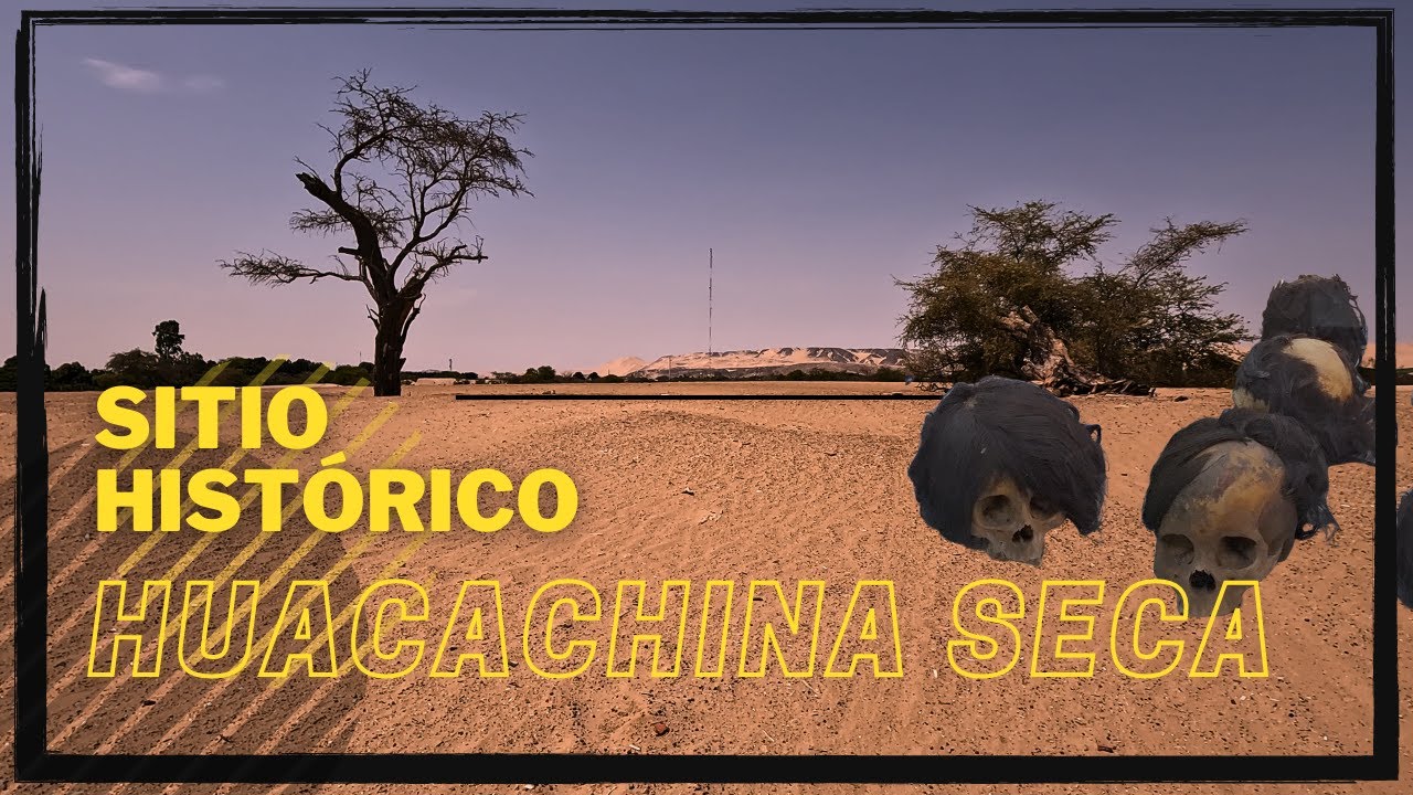 Huacachina 🏜️ Seca un sitio 💀arqueológico  escondido en Ica🇵🇪