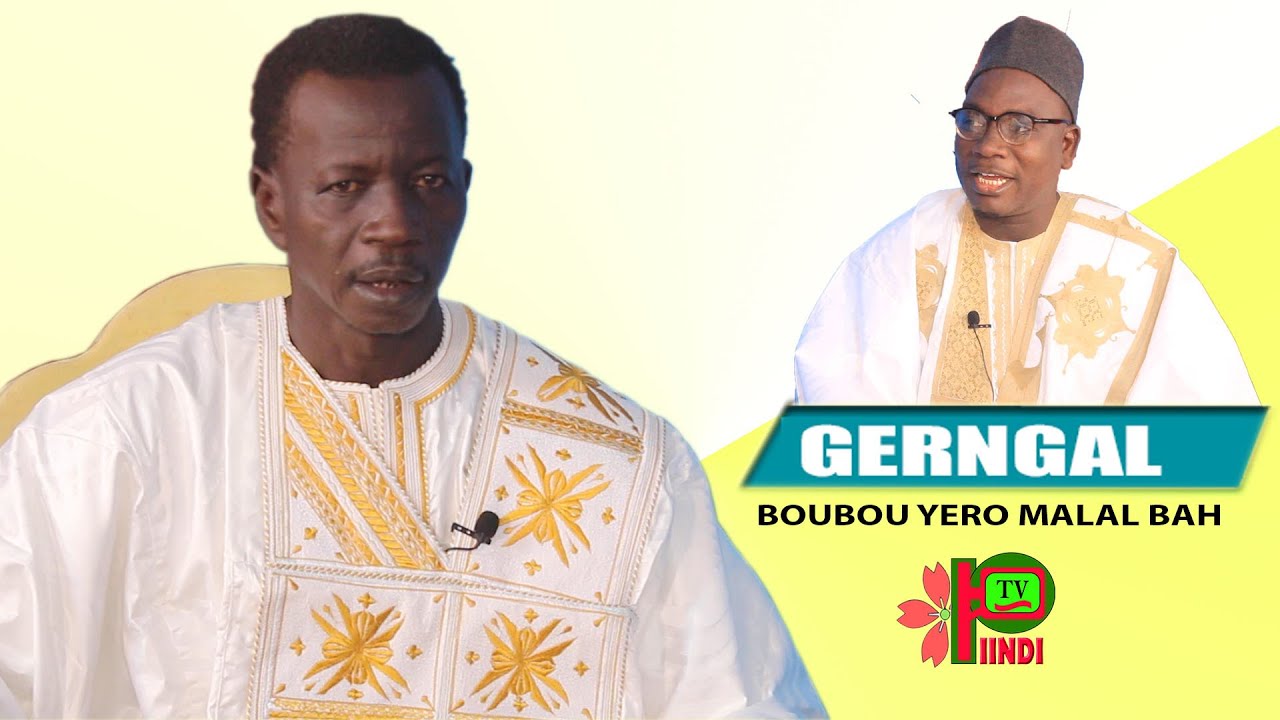 GERNGAL Pr ALIOU KANTE Invité BOUBOU YERO MALAL BAH