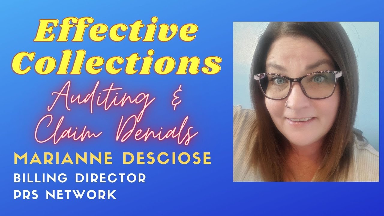 Working Claims and Aging Report Evaluation in Medical Billing | Marianne Desciose | PRS Network