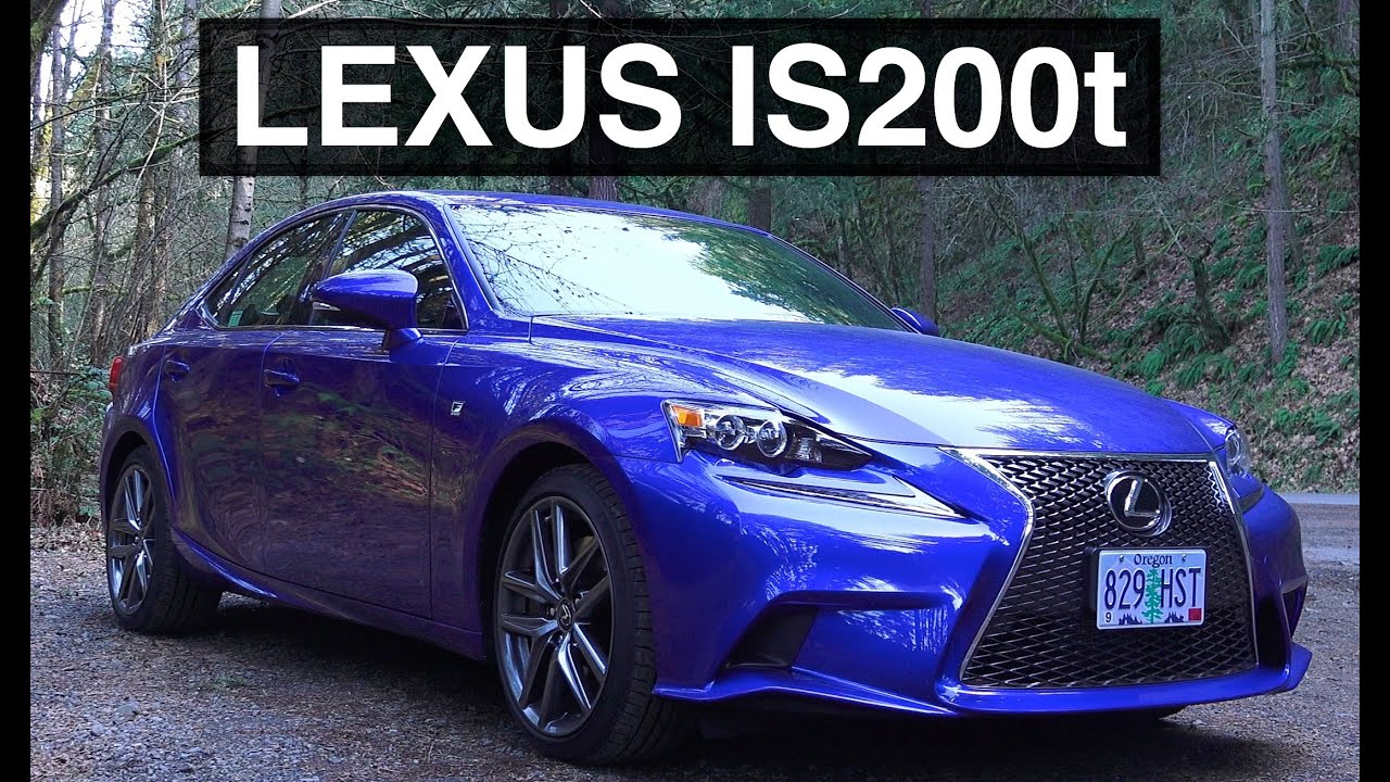 2016 Lexus IS200t - The Good, The Bad, & The Ugly