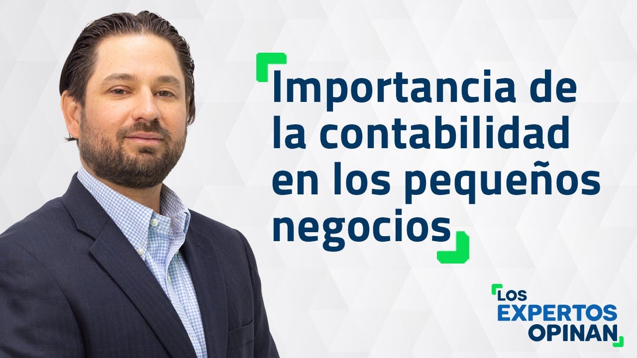 Importancia de la contabilidad en los peque&ntilde;os negocios