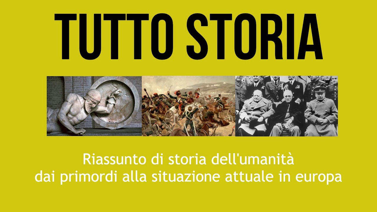 Tutto Storia - Riassunto di Storia dell'umanit&agrave; dai primordi ad oggi