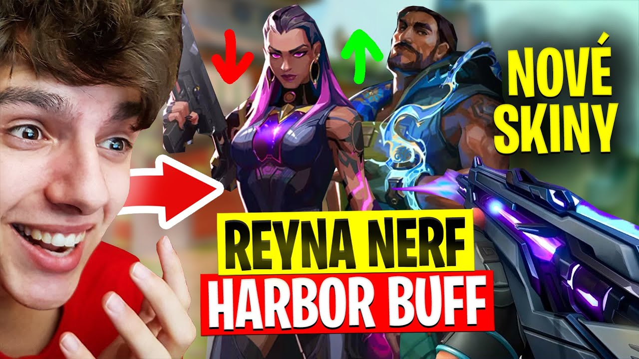 Reyna Nerf, VELKÝ HARBOR BUFF a Nové Skiny! | Patch 12.02 Reakce