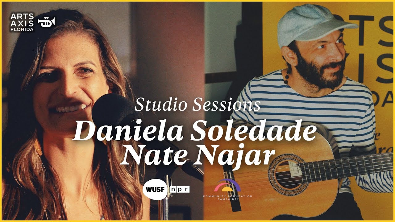 Daniela Soledade & Nate Najar - Studio Sessions video series