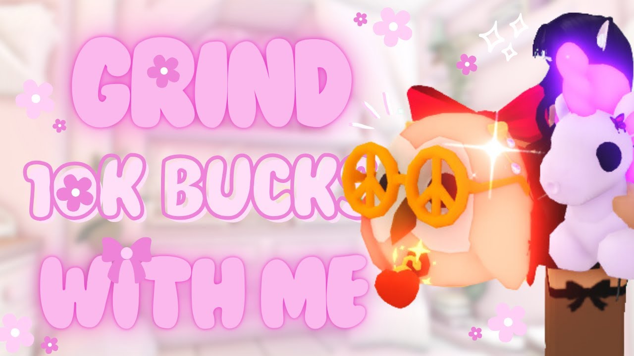 ‧｡୨୧ Speed Grind 10K bucks With me ! ୨୧｡‧ | Adopt me Roblox ♡
