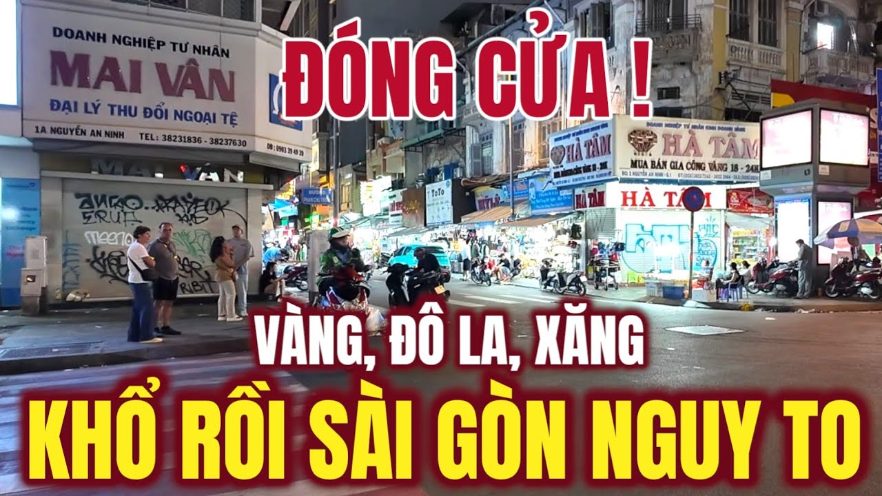 NGUY TO SÀI GÒN SẼ RA SAO ? TRÂU BÒ ĐÁNH NHAU RUỒI MUỖI CŨNG CHẾT ! PHỐ NGUYỄN HUỆ VỀ CHỢ BẾN THÀNH