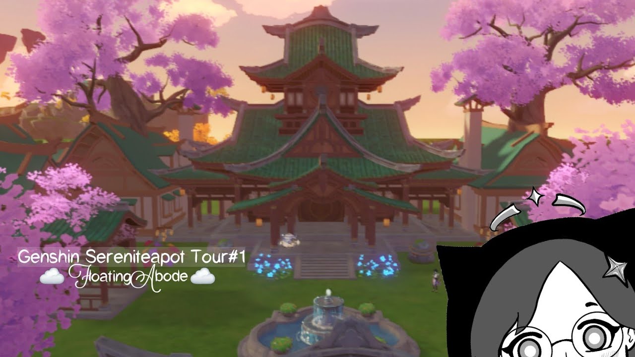 Sereniteapot Tour#1: Floating Abode ～｡*🫖 Genshin Impact