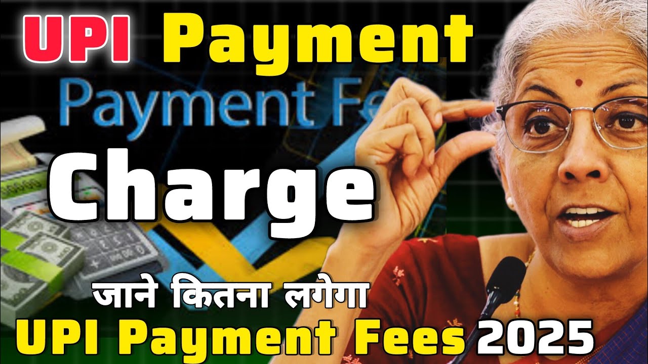 UPI Payment transaction Charges 2025 | Paytm Charges fees | G Pay | Phone Pay
