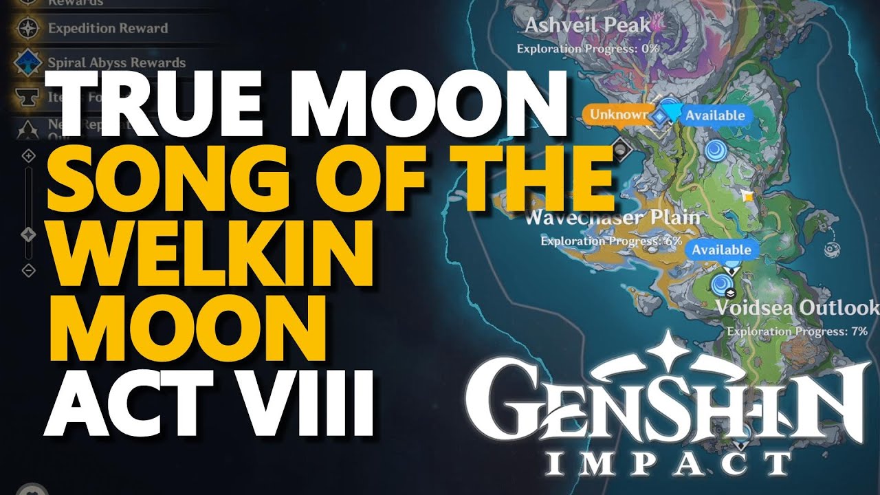 True Moon Song of the Welkin Moon Act VIII Genshin Impact FULL QUEST