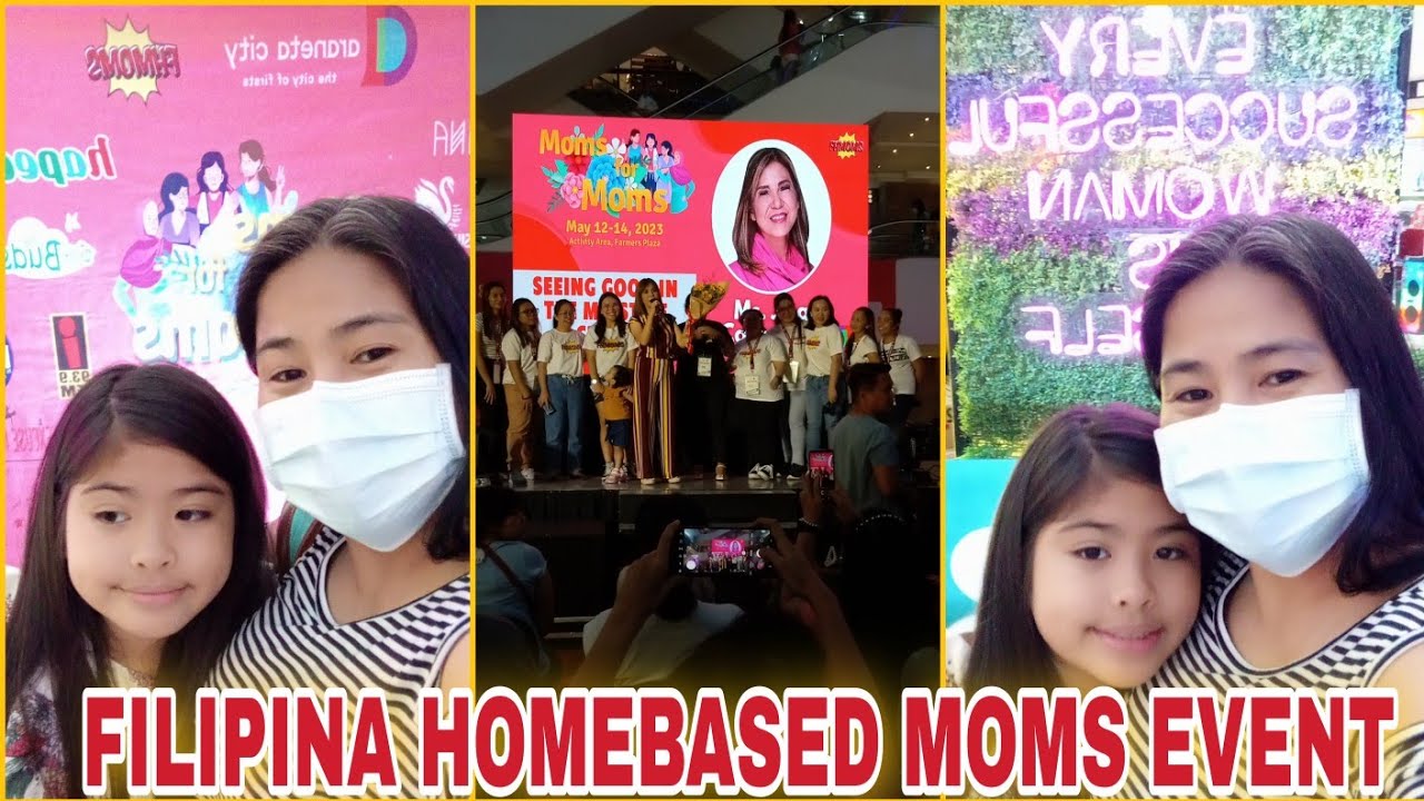 FILIPINA HOMEBASED MOMS EVENT#FilipinaHomeBasedMoms #FHMoms #MothersDay #Mothersday2023