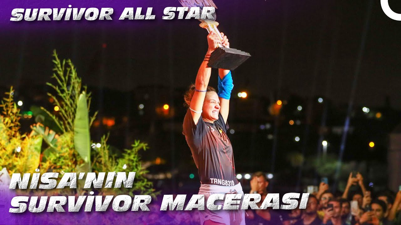 Nisa Survivor'da Neler Yaşadı? | Survivor 2022 All Star