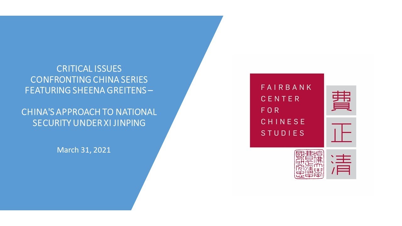 Sheena Greitens - China's Approach to National Security under Xi Jinping