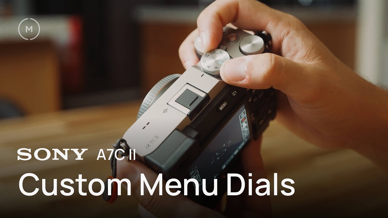How To Set Sony A7C II Custom Menu Dials for Cinematic Settings | Step-By-Step Tutorial