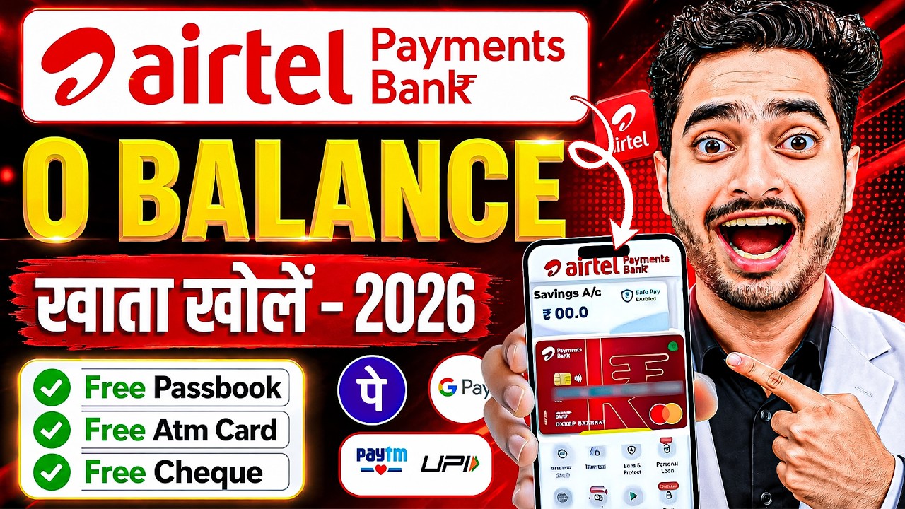 Airtel Payment Bank Account Open 2026 | Airtel Payment Bank Account Kaise Khole |Airtel Payment Bank