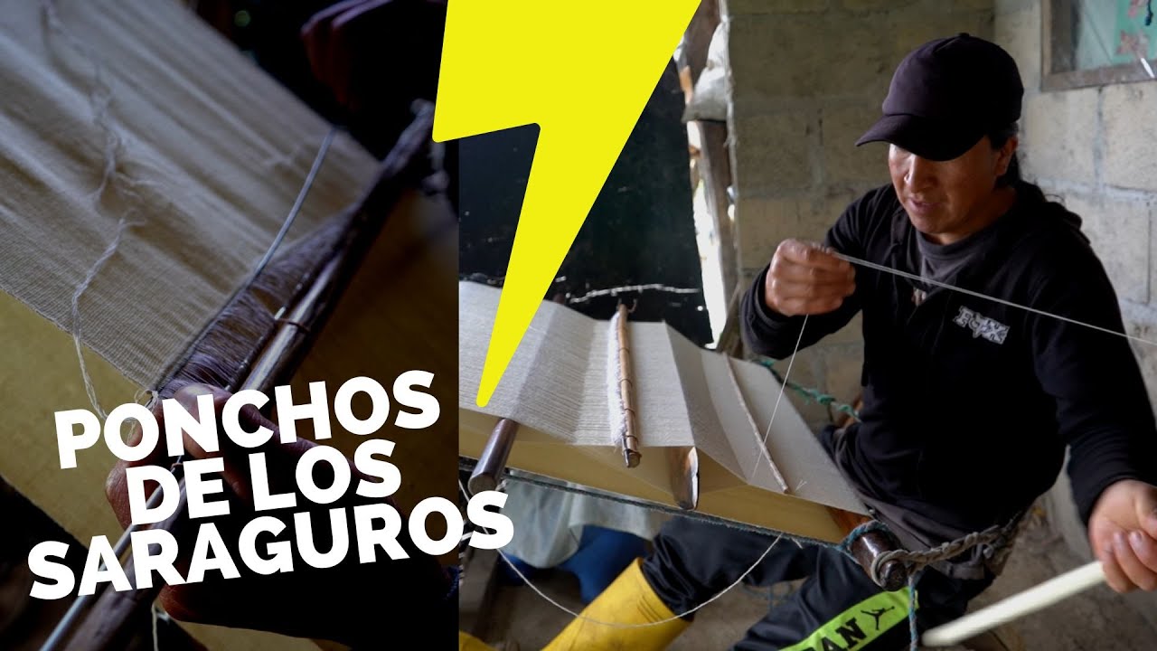 Cómo se hacen los ponchos de lana - Saraguro