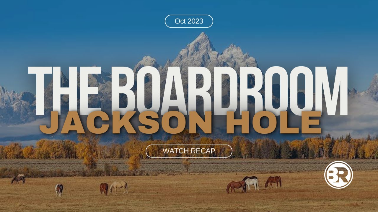The Boardroom Mastermind - Jackson Hole, Wyoming 2023