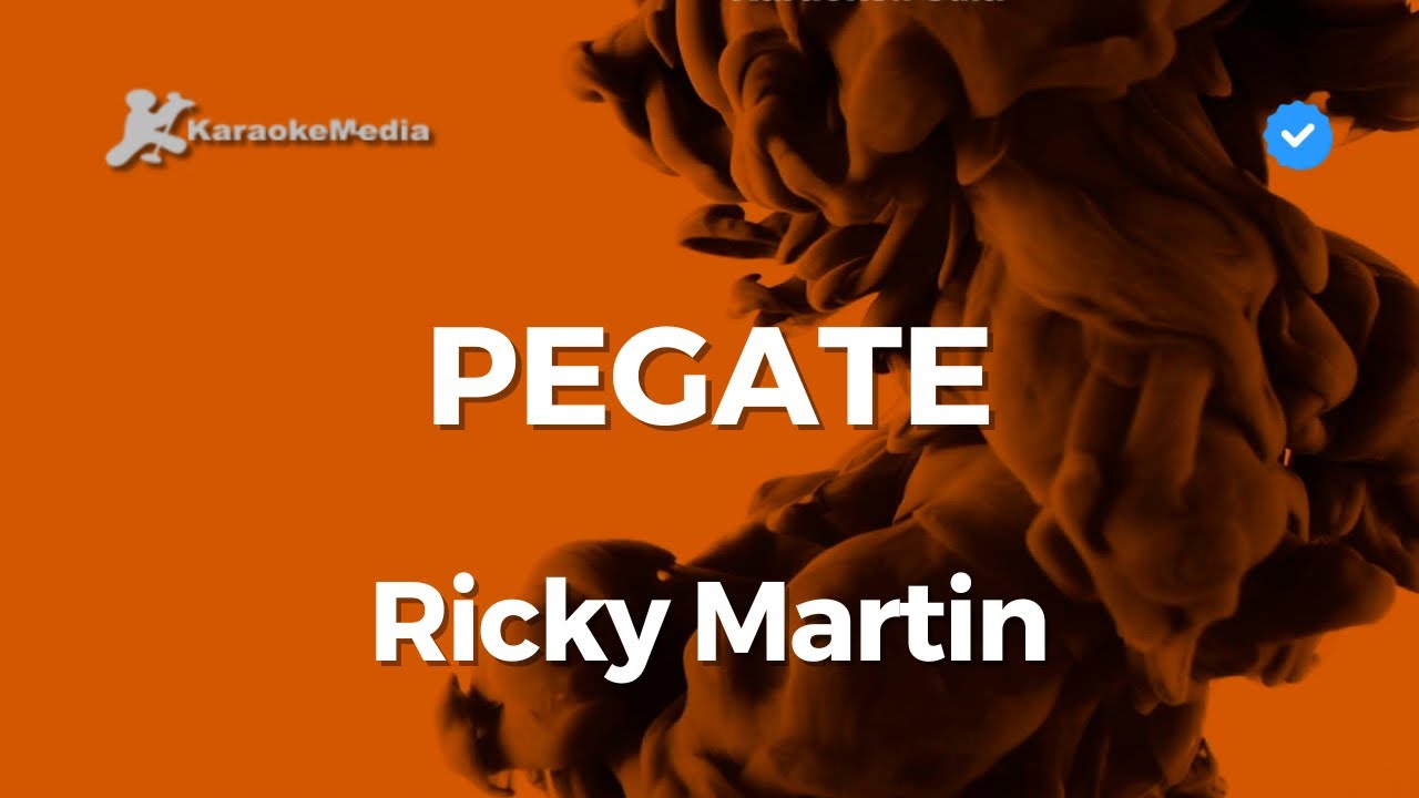 Ricky Martin - Pegate (Karaoke)
