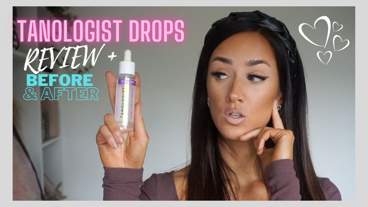 TANOLOGIST SELF TAN DROPS DARK | REVIEW + BEFORE & AFTER