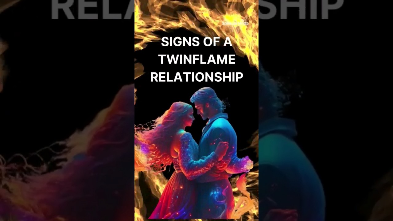 Twin flame signs and explained 
