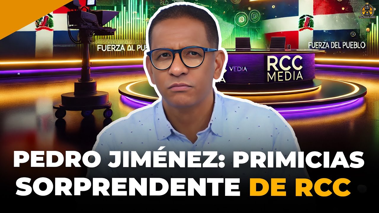 PEDRO JIMÉNEZ: SORPRENDENTES PRIMICIAS DE RCC Y VALIENTES CRÍTICAS A SU PARTIDO EN POLITIHABLANDO🔥😮