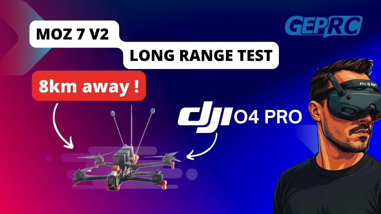 GEPRC MOZ 7 V2 Long range test