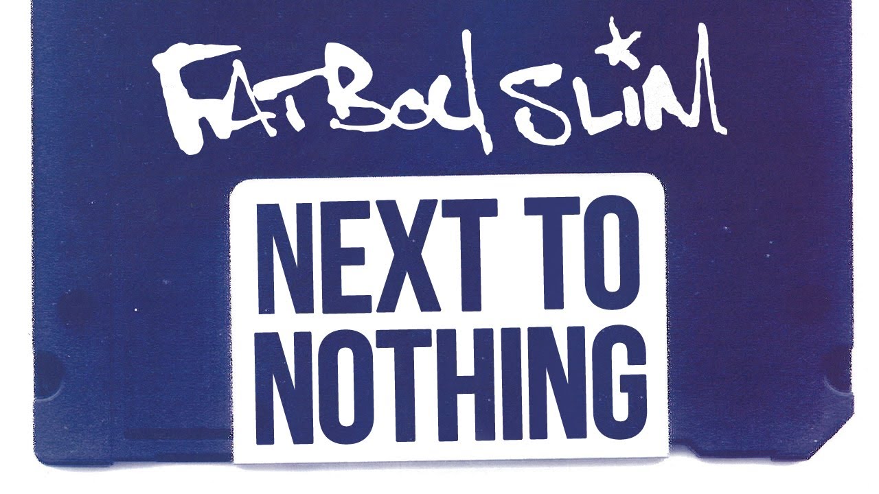 Fatboy Slim - Next To Nothing (Official Audio)