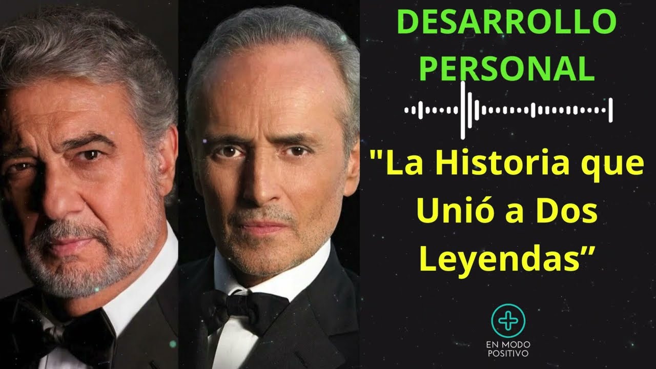 Plácido Domingo: El Gesto que Cambió la Vida de José Carreras