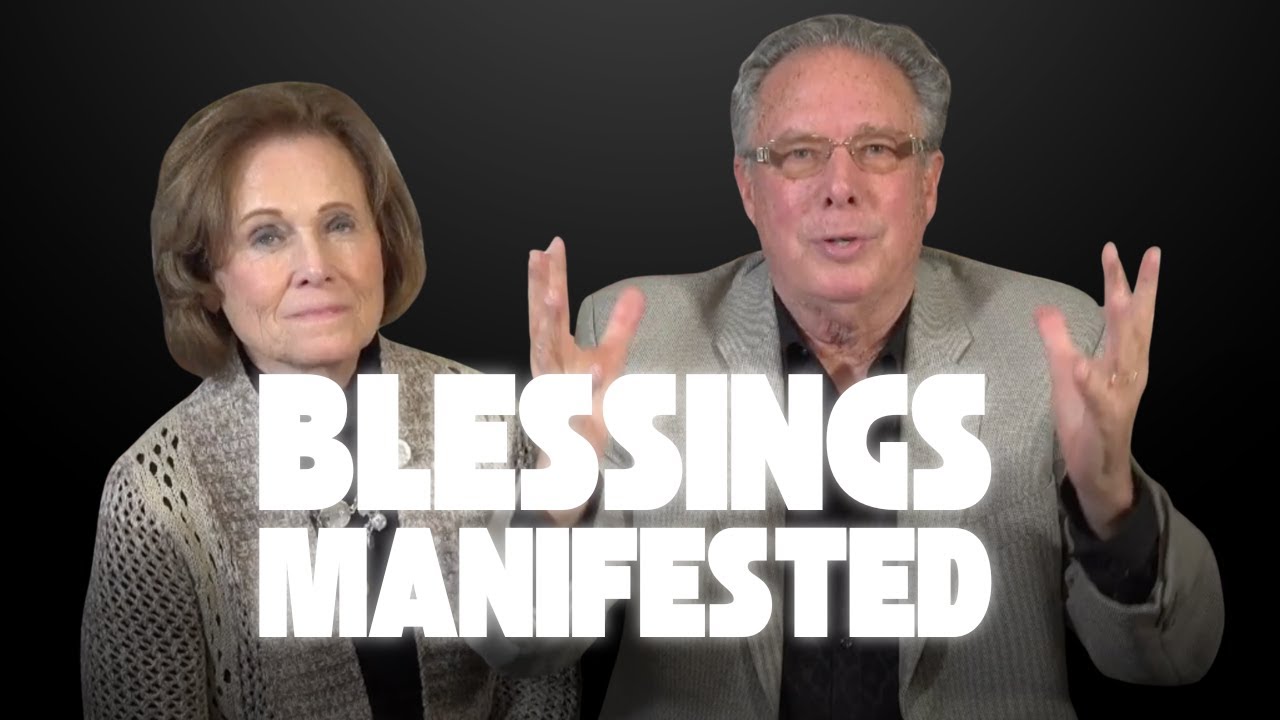 Blessings Manifested