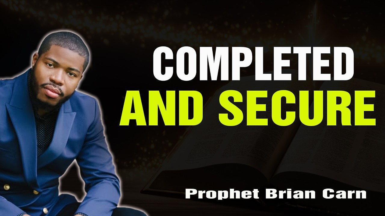 Prophet Brian Carn | The Power of the Finished Work: Resting into True Change
