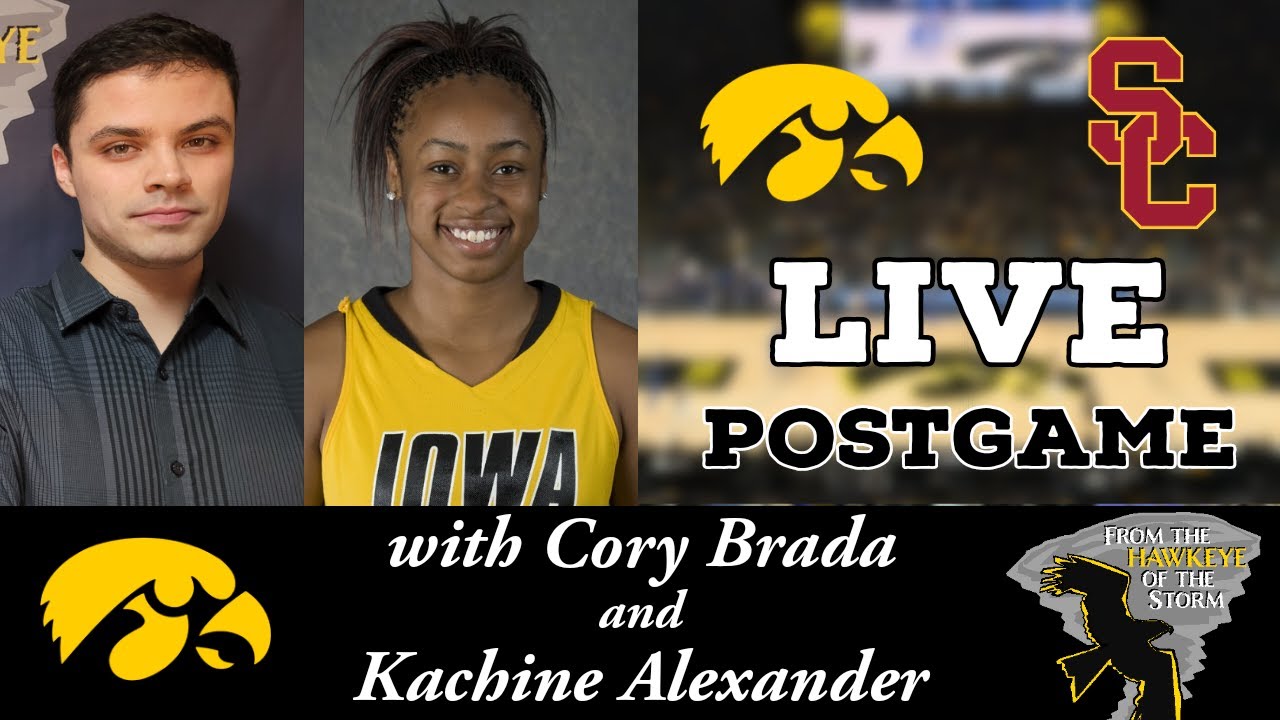 IOWA - USC POSTGAME with Kachine Alexander / BIG TEN / Iowa Women's Basketball Postgame