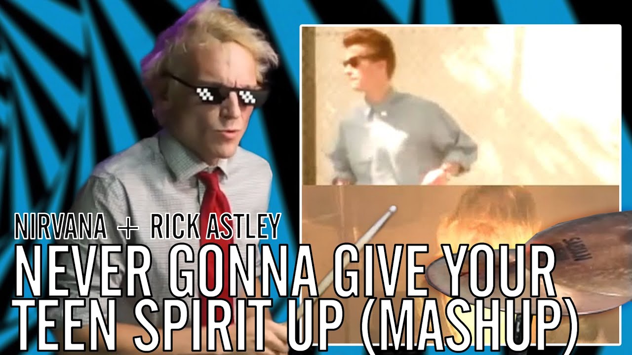 Nirvana + Rick Astley - Never Gonna Give Your Teen Spirit Up | Office Drummer [First Time Hearing]