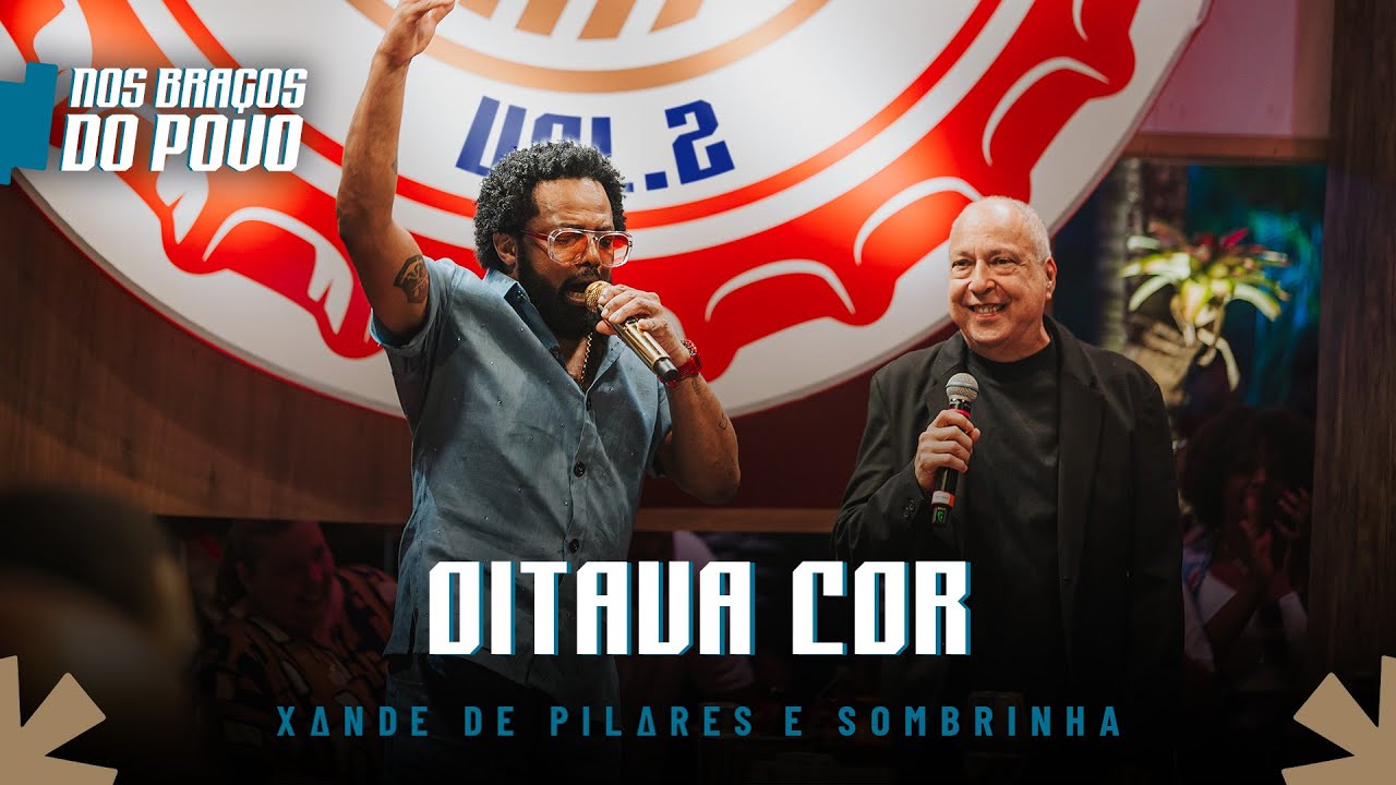 Xande de Pilares, Sombrinha - Oitava Cor (Nos Braços do Povo, Vol 2)