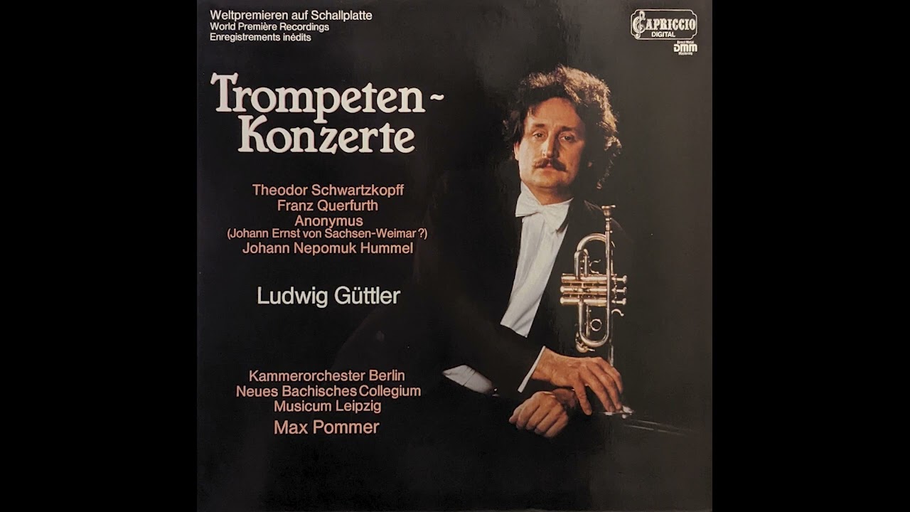 Ludwig Güttler - Konzert für Trompete, Streicher und Basso continuo Es-Dur (Franz Querfurth)