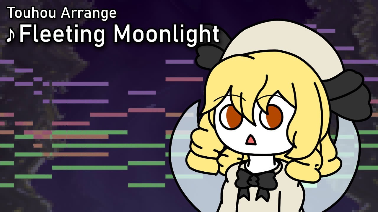 [Touhou Arrange] Fleeting Moonlight (Can't Sleep Because It's Nighttime)