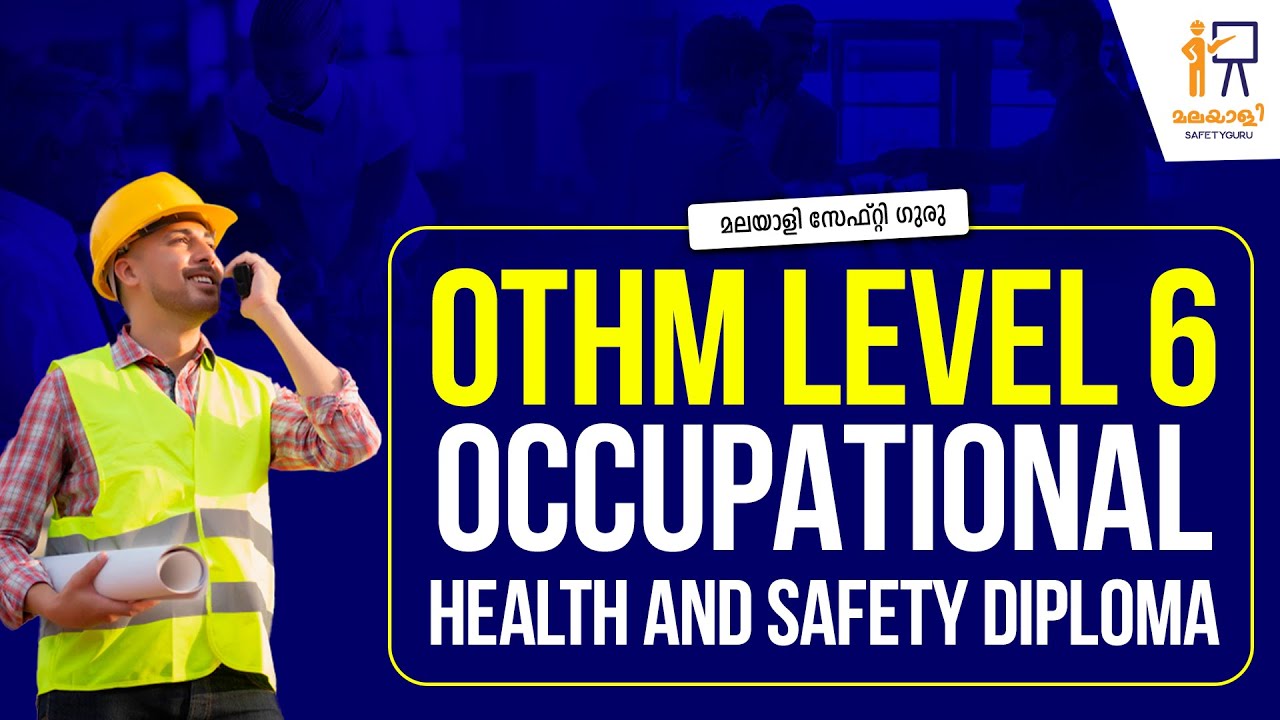OTHM LEVEL 6 DIPLOMA IN OCCUPATIONAL HEALTH AND SAFETY