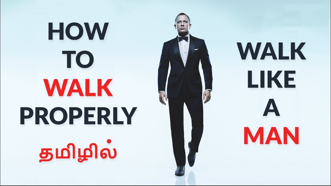 How To Walk Like a Man | Walk With Confidence | Tamil | Mouli Sharma