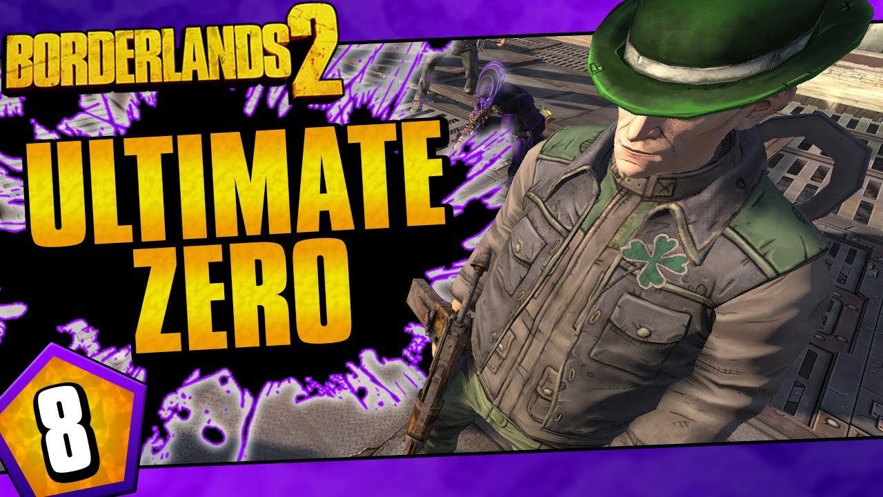 Borderlands 2 | Ultimate Zero Road To OP10 | Day #8