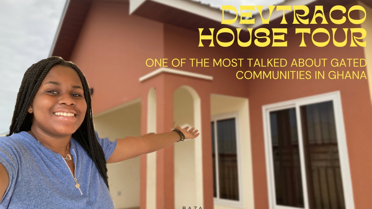 DEVTRACO COURTS HOUSE TOUR ||*ghanaian real estate* Gated community *