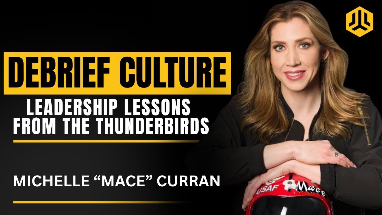 The Debrief Culture That Makes Fighter Pilots Elite - Leadership Lessons from Michelle 